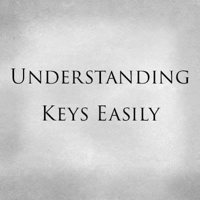 Understanding Keys Easily