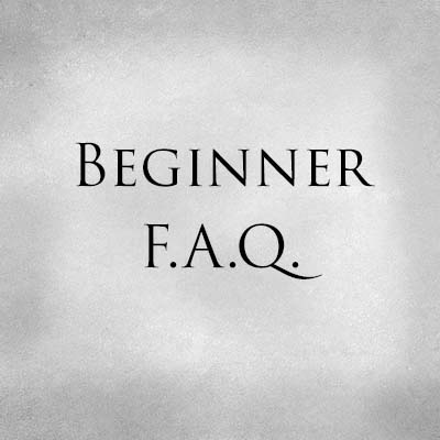 Beginner FAQ