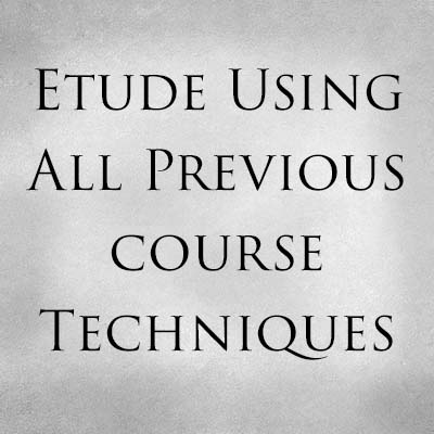 Etude Using All Previous Course Techniques
