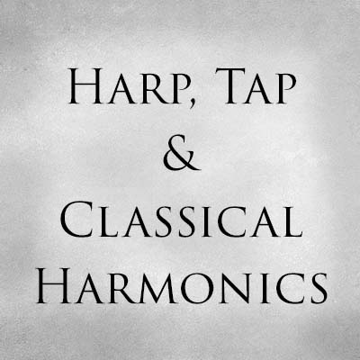 Harp Tap and Classical Harmonics