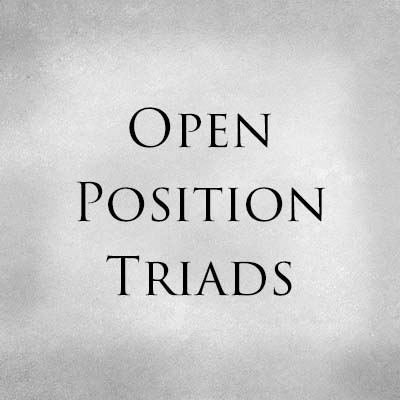 Open Position Triads