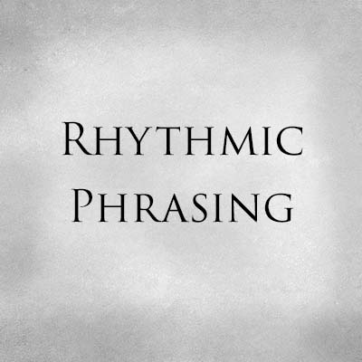 Rhythmic Phrasing