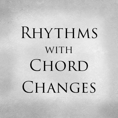 Rhythms with Chord Changes