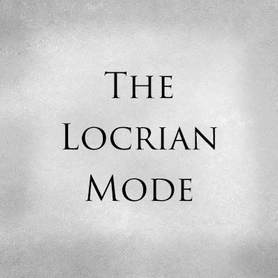 The Locrian Mode