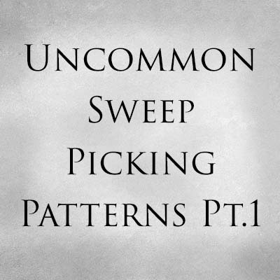 Uncommon Sweep Picking Patterns Pt.1